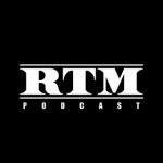 RTM Podcast